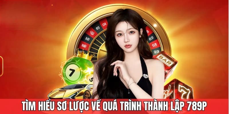 789P – Sự lựa chọn hàng đầu của tín đồ đam mê giải trí số