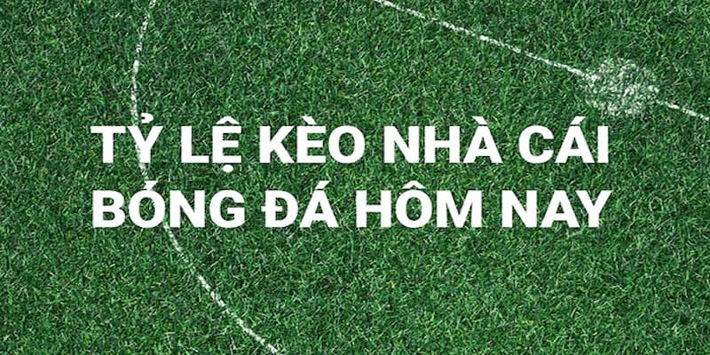 Hiểu đúng về nhận định kèo bóng đá hôm nay