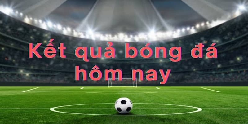 Tầm quan trọng của việc cập nhật kết quả bóng đá